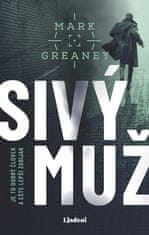 Mark Greaney: Sivý muž