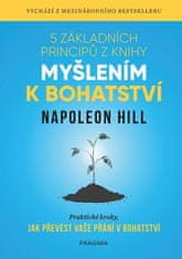 Napoleon Hill: 5 základních principů z knihy Myšlením k bohatství