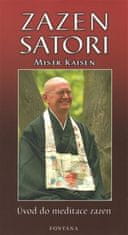 Zazen satori - úvod do meditácie zazen - Majster Sando Kaisen