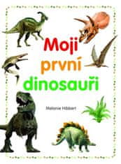 Moji prví dinosaury