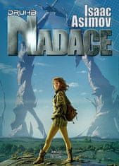 Isaac Asimov: Druhá Nadace