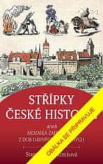 Stanislava Jarolímková: Střípky české historie