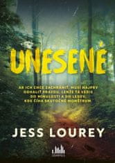 Jess Lourey: Unesené