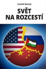 František Novotný: Svět na rozcestí