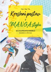 Van Huy Ta: Kreslení postav v manga stylu - 50 chlapeckých modelů snadno a rychle