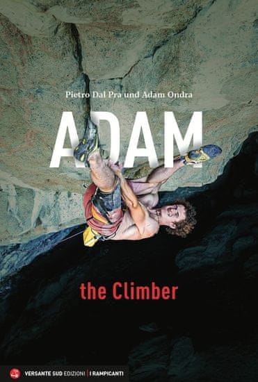 Versante Sud Kniha Versante Sud Kniha ADAM the Climber německá verze