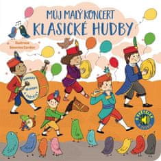 Emilie Collet: Můj malý koncert klasické hudby