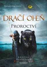 Kristina Hlaváčková: Dračí oheň - Proroctví