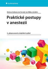 Barbora Jindrová: Praktické postupy v anestezii