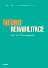 Kamila Řasová: Neurorehabilitace