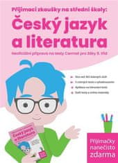 Kristýna Melicharová: Přijímací zkoušky na střední školy: Český jazyk a literatura, Neoficiální příprava na testy Cermat pro žáky 9. tříd