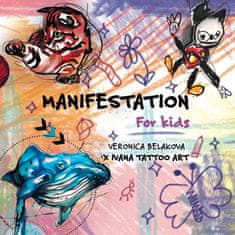 Veronica Beláková: Manifestation for Kids (anglicky)