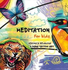 Veronica Beláková: Meditation for Kids (anglicky)