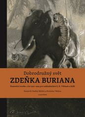 Ondřej Müller: Dobrodružný svět Zdeňka Buriana