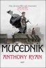 Anthony Ryan: Mučedník