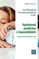 Spánková medicína v kazuistikách - 2. přepracované a doplněné vydání