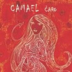 Camael: Čaro