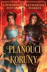 Katherine Webber: Planoucí koruny