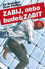 Zabi, alebo budeš zabitý 2