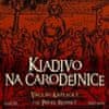 Václav Kaplický: Kladivo na čarodějnice CD - CD audio