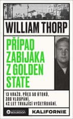 William Thorp: Případ zabijáka z Golden State