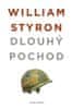 William Styron: Dlouhý pochod