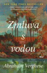 Abraham Verghese: Zmluva s vodou