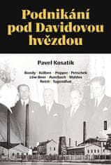 Pavel Kosatík: Podnikání pod Davidovou hvězdou