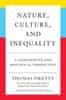 Thomas Piketty: Nature, Culture, and Inequality: A Comparative and Historical Perspective