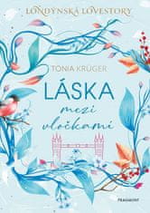 Tonia Krüger: Láska mezi vločkami