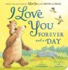 Amelia Hepworth: I Love You Forever and a Day: From the creators of I Love You to the Moon and Back