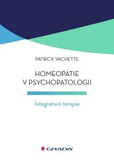 Homeopatia v psychopatológii - Integratívna terapia