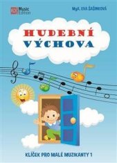 Hudobná výchova - Kľúčik pre malých muzikantov 1