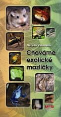 ARISTA Books Správame exotických miláčikov