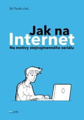 CZ.NIC Ako na Internet - Na motívy rovnomenného seriálu