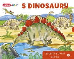 S Dinosaurami - Zatiahni a otvor okienko