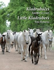 Kladrubáčci - Emilka sa vracia / Little Kladrubers Emi Returns