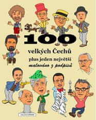 100 veľkých Čechov plus jeden najväčší - maľované z podpisov