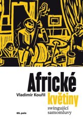 Africké kvety - Swingujúce samohovory