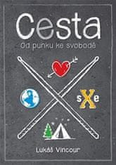 Cesta - Od punku k slobode