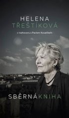 Zberná kniha - Helena Třeštíková v rozhovore s Pavlom Kosatíkom