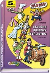 Čtyřlístek Báječné príbehy Štvorlístka 1979 - 1982 / 5. veľká kniha