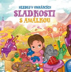 Sladkosti s Amálkou - Hľadaj v obrázkoch