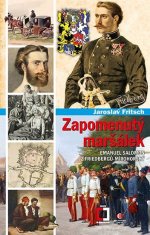 Zabudnutý maršál Emanuel Salomon z Friedbergov-Mírohorský