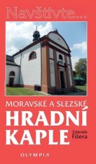 Moravské a sliezske hradné kaplnky