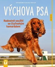 Výchova psa - Radostné spolužitie so štvornohým kamarátom