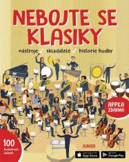 Nebojte sa klasiky - Nástroje, skladatelia, história hudby