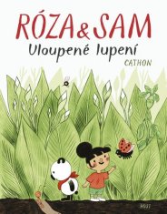 Róza a Sam - Ulúpené lupenie