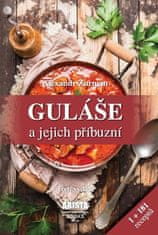 ARISTA Books Guláša a ich príbuzní