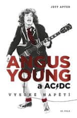 Angus Young a AC/DC - Vysoké napätie